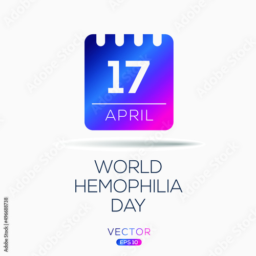 Creative design for (World Hemophilia Day), 17 April, Vector illustration.
