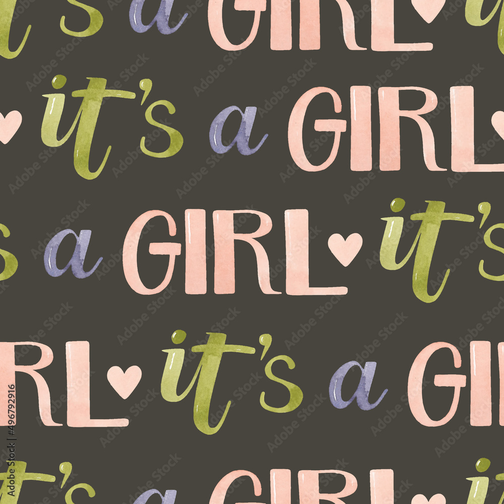 It's a girl watercolor lettering seamless pattern on dark background It's a girl watercolor lettering seamless pattern on dark background