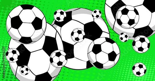 Soccer, Football balls. Motion poster. 4k animated Comic book objects moving on abstract comics background. Retro pop art style. photo