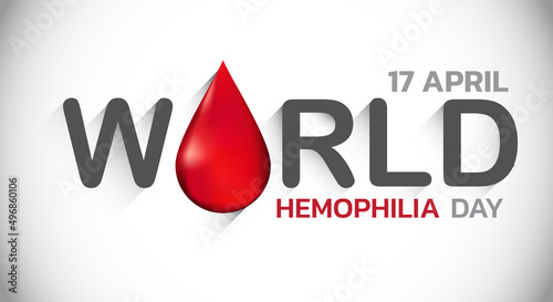 World Hemophilia day is observed every year on April 17, is an inherited bleeding disorder in which the blood does not clot properly and can lead to spontaneous bleeding. Vector illustration