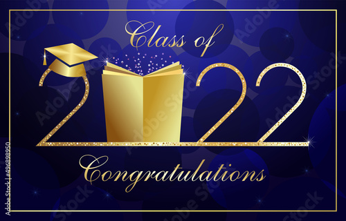 Educational 2022 number, graduating congrats. Class off sign, shiny digits. Golden cylinder, calligraphic text. Isolated abstract graphic design template. Class of 2022. Beautiful calligraphy. Blue bg photo