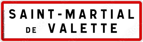 Panneau entrée ville agglomération Saint-Martial-de-Valette / Town entrance sign Saint-Martial-de-Valette