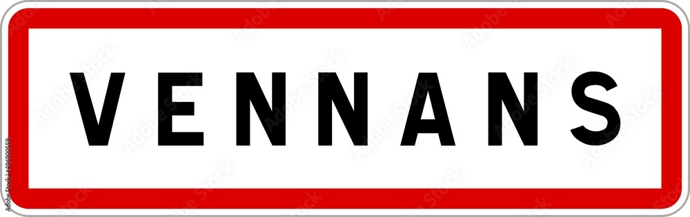 Panneau entrée ville agglomération Vennans / Town entrance sign Vennans Panneau entrée ville agglomération Vennans / Town entrance sign Vennans