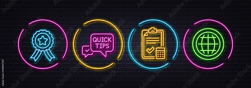 Quick tips, Accounting checklist and Winner ribbon minimal line icons. Neon laser 3d lights. Globe icons. For web, application, printing. Helpful tricks, Calculator, Best award. Internet world. Vector