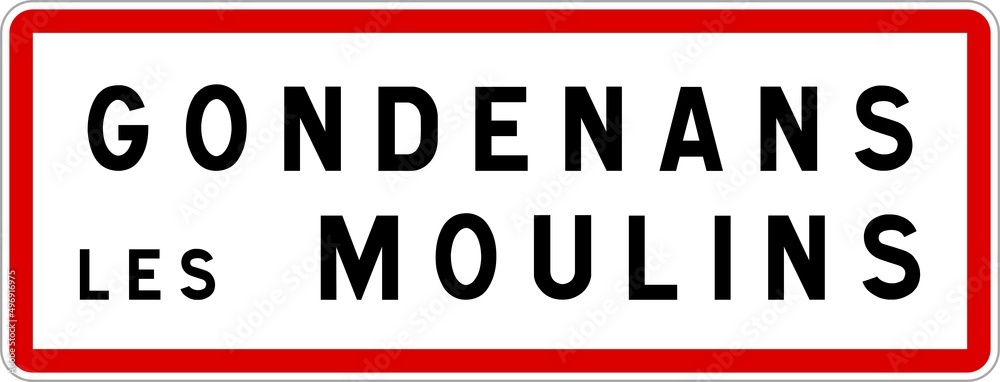 Panneau entrée ville agglomération Gondenans-les-Moulins / Town entrance sign Gondenans-les-Moulins