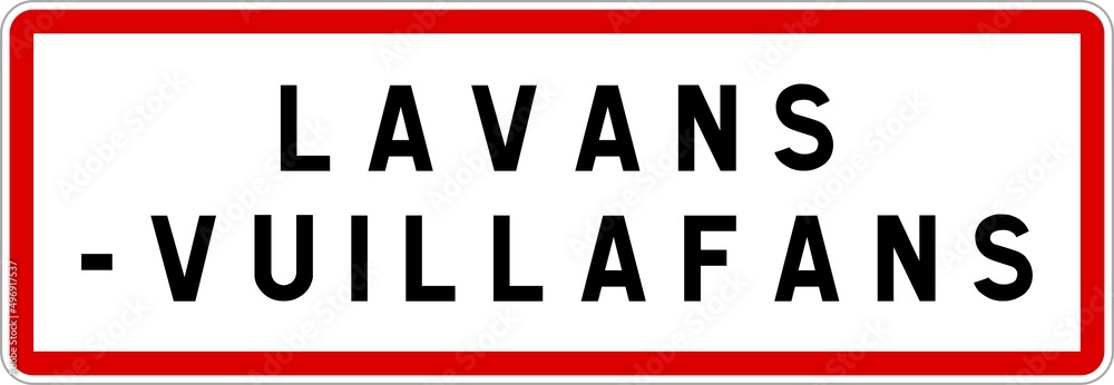 Panneau entrée ville agglomération Lavans-Vuillafans / Town entrance sign Lavans-Vuillafans