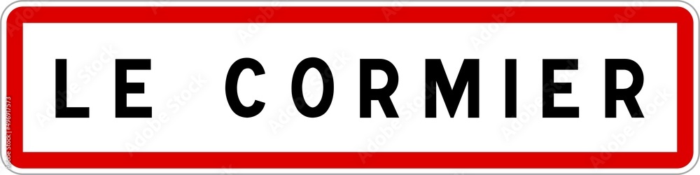 Panneau entrée ville agglomération Le Cormier / Town entrance sign Le Cormier Panneau entrée ville agglomération Le Cormier / Town entrance sign Le Cormier