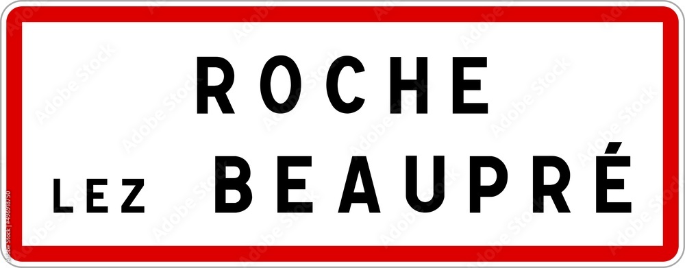 Panneau entrée ville agglomération Roche-lez-Beaupré / Town entrance sign Roche-lez-Beaupré Panneau entrée ville agglomération Roche-lez-Beaupré / Town entrance sign Roche-lez-Beaupré
