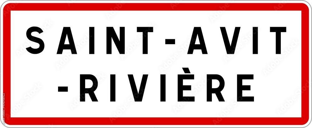 Panneau entrée ville agglomération Saint-Avit-Rivière / Town entrance sign Saint-Avit-Rivière
