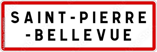 Panneau entrée ville agglomération Saint-Pierre-Bellevue / Town entrance sign Saint-Pierre-Bellevue