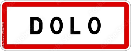 Billede på lærred Panneau entrée ville agglomération Dolo / Town entrance sign Dolo