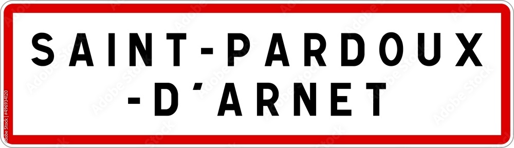 Panneau entrée ville agglomération Saint-Pardoux-d'Arnet / Town entrance sign Saint-Pardoux-d'Arnet Panneau entrée ville agglomération Saint-Pardoux-d'Arnet / Town entrance sign Saint-Pardoux-d'Arnet
