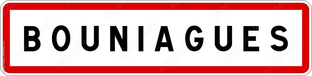 Panneau entrée ville agglomération Bouniagues / Town entrance sign Bouniagues
