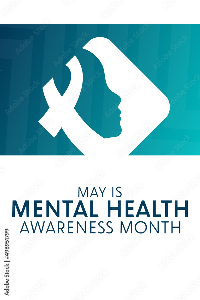 May is Mental Health Awareness Month. Vector illustration. Holiday ...