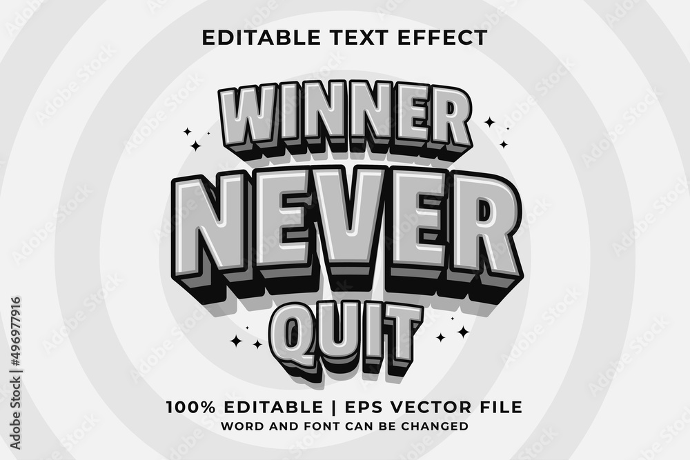 Obraz premium Editable text effect -Winner Never Quit 3d Cartoon template style