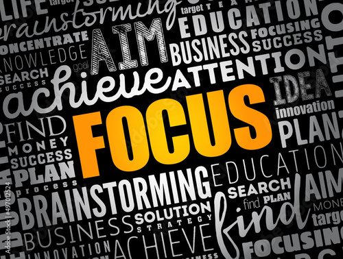 FOCUS word cloud collage, business concept background