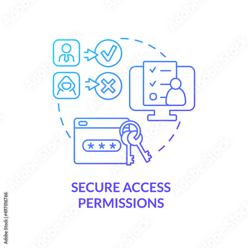 Secure access permissions blue gradient concept icon. Users safety. Feature of online workplace abstract idea thin line illustration. Isolated outline drawing. Myriad Pro-Bold font used © bsd studio