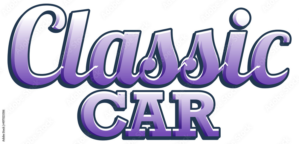 Classic car typography design Classic car typography design