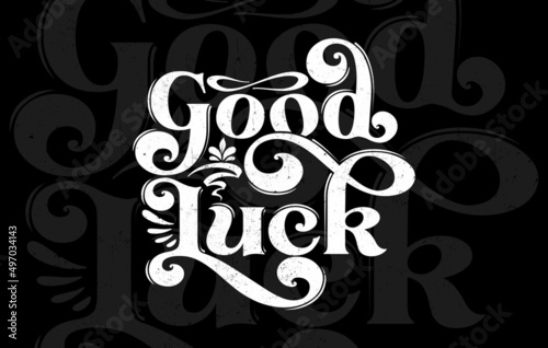 Good Luck typography t shirt design