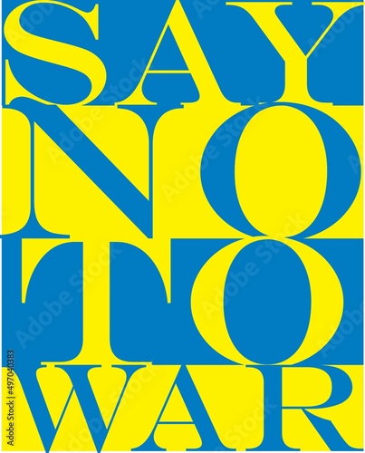 Say No To War