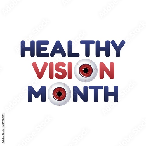 vector graphic of healthy vision month good for healthy vision month celebration. flat design. flyer design.flat illustration.