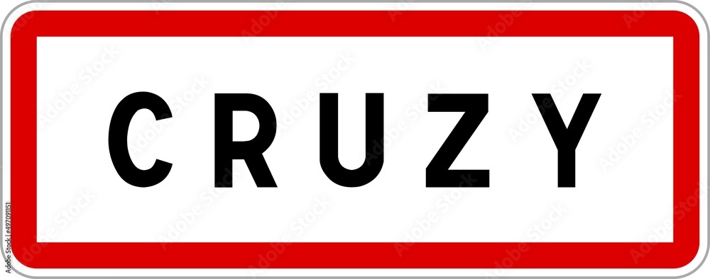 Panneau entrée ville agglomération Cruzy / Town entrance sign Cruzy Panneau entrée ville agglomération Cruzy / Town entrance sign Cruzy