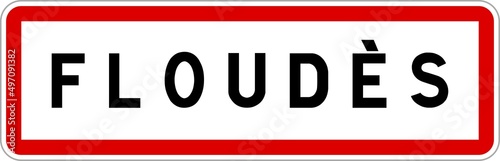 Panneau entrée ville agglomération Floudès / Town entrance sign Floudès