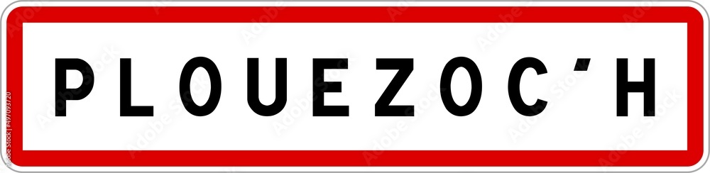 Panneau entrée ville agglomération Plouezoc'h / Town entrance sign Plouezoc'h Panneau entrée ville agglomération Plouezoc'h / Town entrance sign Plouezoc'h