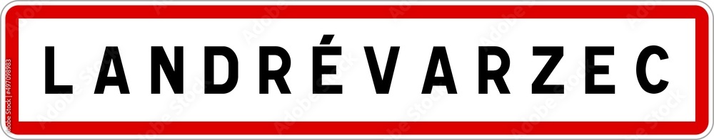 Panneau entrée ville agglomération Landrévarzec / Town entrance sign Landrévarzec Panneau entrée ville agglomération Landrévarzec / Town entrance sign Landrévarzec