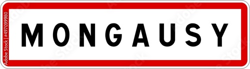 Panneau entrée ville agglomération Mongausy / Town entrance sign Mongausy