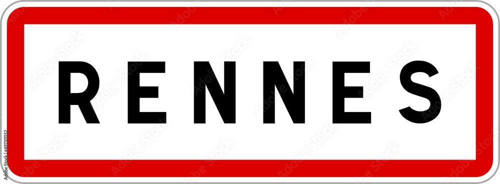 Panneau entrée ville agglomération Rennes / Town entrance sign Rennes Panneau entrée ville agglomération Rennes / Town entrance sign Rennes