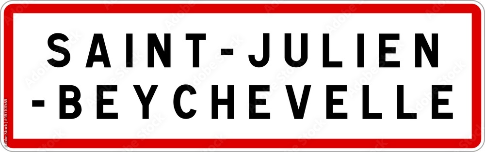 Panneau entrée ville agglomération Saint-Julien-Beychevelle / Town entrance sign Saint-Julien-Beychevelle Panneau entrée ville agglomération Saint-Julien-Beychevelle / Town entrance sign Saint-Julien-Beychevelle