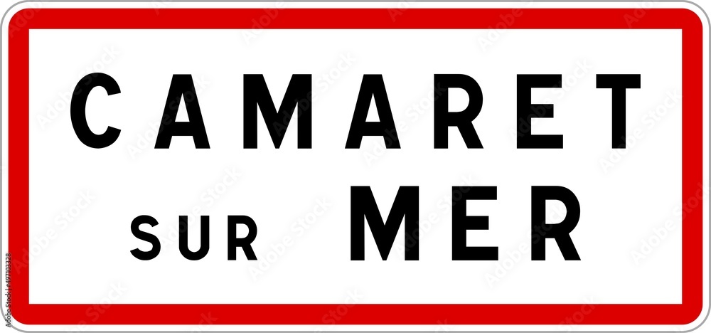 Panneau entrée ville agglomération Camaret-sur-Mer / Town entrance sign Camaret-sur-Mer Panneau entrée ville agglomération Camaret-sur-Mer / Town entrance sign Camaret-sur-Mer
