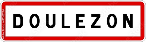 Panneau entrée ville agglomération Doulezon / Town entrance sign Doulezon