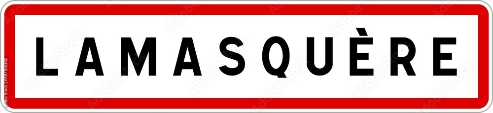 Panneau entrée ville agglomération Lamasquère / Town entrance sign Lamasquère Panneau entrée ville agglomération Lamasquère / Town entrance sign Lamasquère