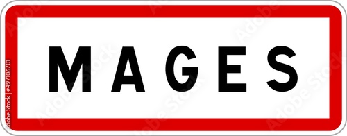Fotografie Panneau entrée ville agglomération Mages / Town entrance sign Mages