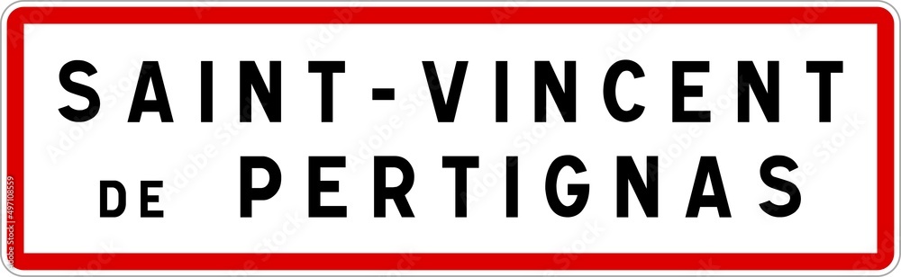 Panneau entrée ville agglomération Saint-Vincent-de-Pertignas / Town entrance sign Saint-Vincent-de-Pertignas
