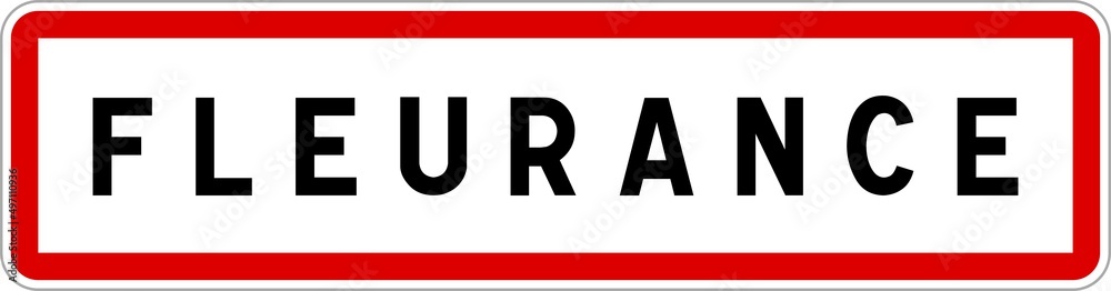 Panneau entrée ville agglomération Fleurance / Town entrance sign Fleurance Panneau entrée ville agglomération Fleurance / Town entrance sign Fleurance