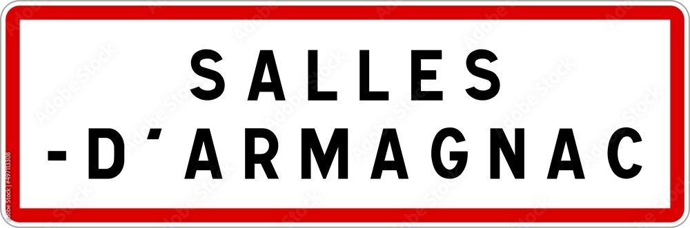 Panneau entrée ville agglomération Salles-d'Armagnac / Town entrance sign Salles-d'Armagnac Panneau entrée ville agglomération Salles-d'Armagnac / Town entrance sign Salles-d'Armagnac