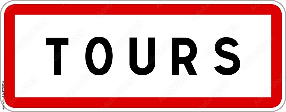 Panneau entrée ville agglomération Tours / Town entrance sign Tours