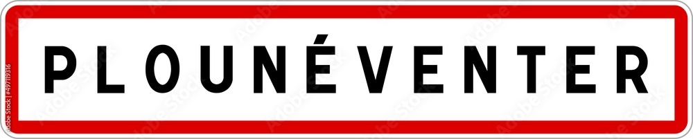 Panneau entrée ville agglomération Plounéventer / Town entrance sign Plounéventer Panneau entrée ville agglomération Plounéventer / Town entrance sign Plounéventer