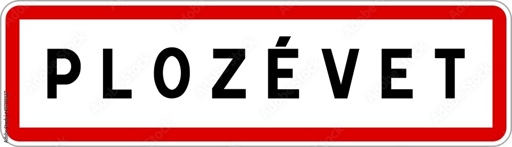 Panneau entrée ville agglomération Plozévet / Town entrance sign Plozévet Panneau entrée ville agglomération Plozévet / Town entrance sign Plozévet