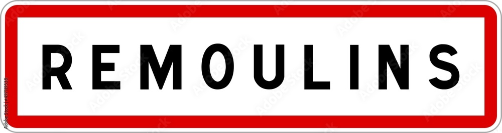Panneau entrée ville agglomération Remoulins / Town entrance sign Remoulins