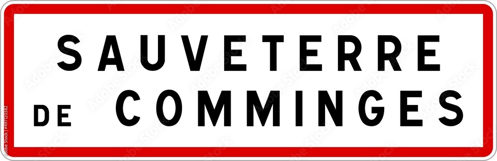 Panneau entrée ville agglomération Sauveterre-de-Comminges / Town entrance sign Sauveterre-de-Comminges
