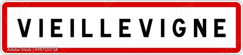 Panneau entrée ville agglomération Vieillevigne / Town entrance sign Vieillevigne