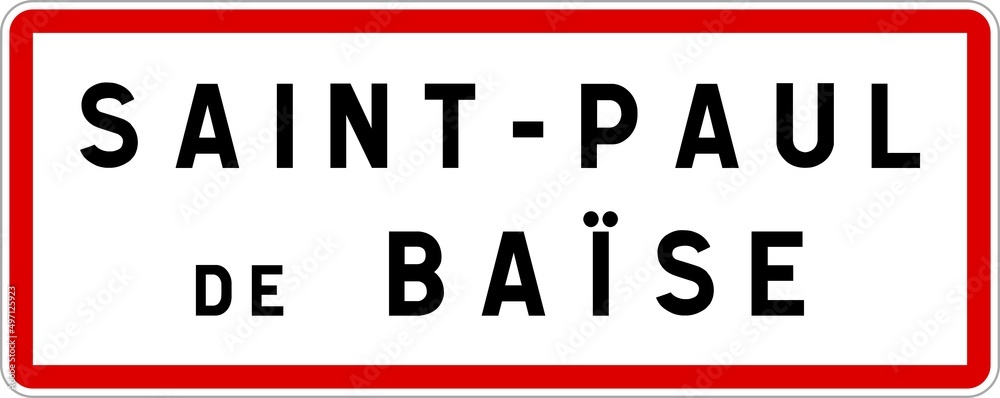 Panneau entrée ville agglomération Saint-Paul-de-Baïse / Town entrance sign Saint-Paul-de-Baïse Panneau entrée ville agglomération Saint-Paul-de-Baïse / Town entrance sign Saint-Paul-de-Baïse