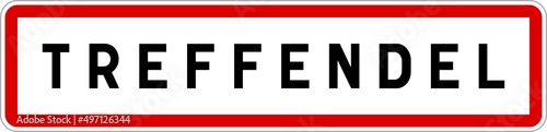 Panneau entrée ville agglomération Treffendel / Town entrance sign Treffendel