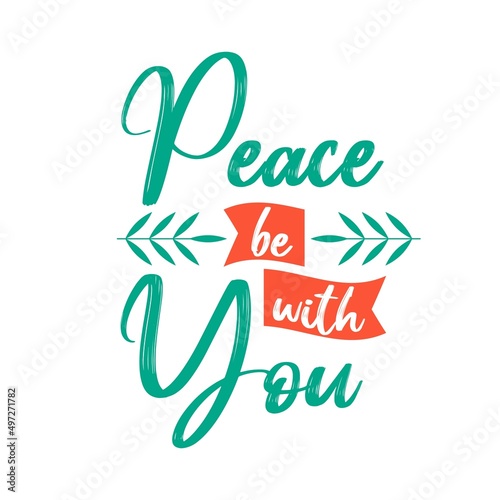 Bible verse Peace be with you, vector illustration