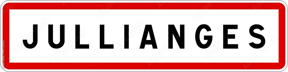 Panneau entrée ville agglomération Jullianges / Town entrance sign Jullianges