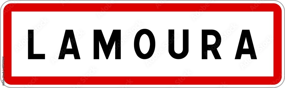 Panneau entrée ville agglomération Lamoura / Town entrance sign Lamoura Panneau entrée ville agglomération Lamoura / Town entrance sign Lamoura